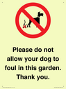 please-do-not-allow-your-dog-to-foul-in-this-garden-thank-you~